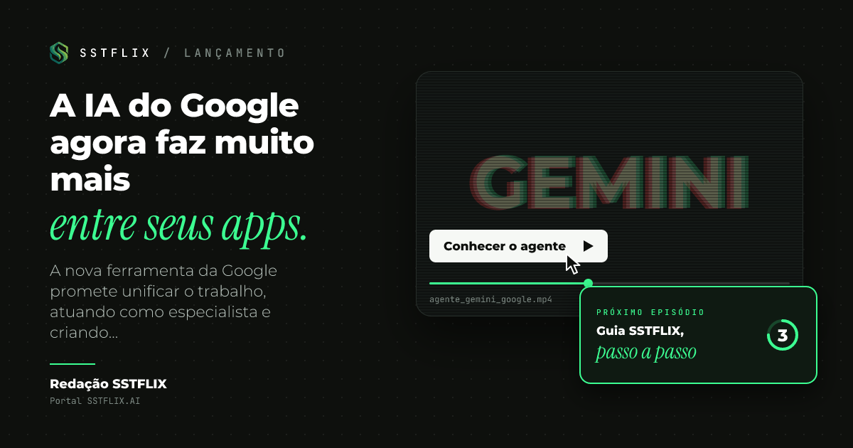 Agente Gemini do Google automatiza tarefas em vários apps