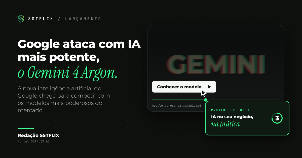Google apresenta Gemini 4 Argon para enfrentar GPT-6 Astra e Claude Fable