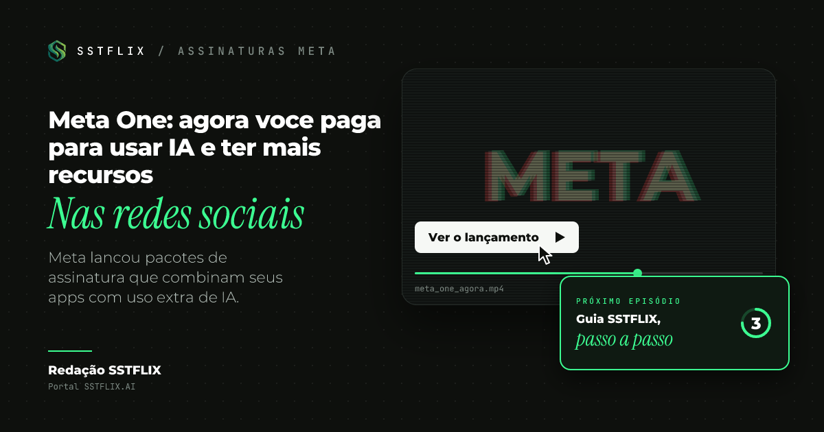 Meta One: agora voce paga para usar IA e ter mais recursos nas redes sociais