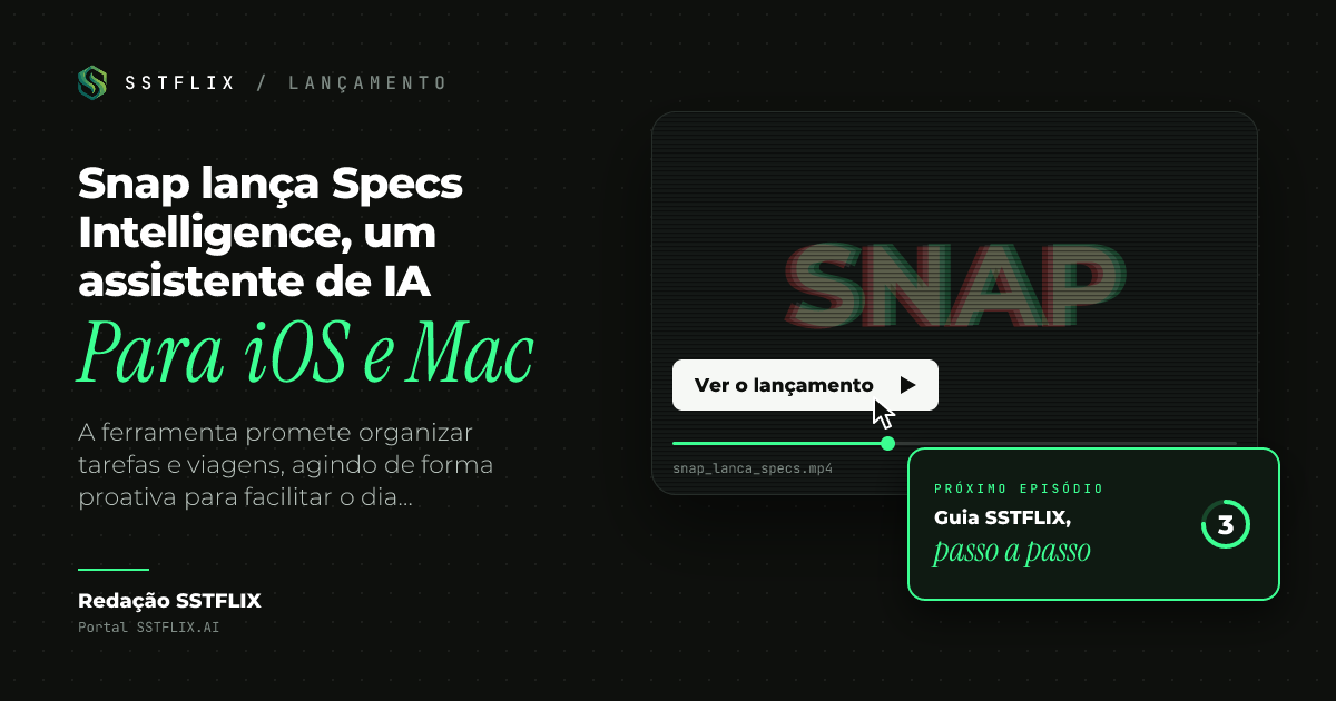 Snap lança Specs Intelligence, um assistente de IA para iOS e Mac