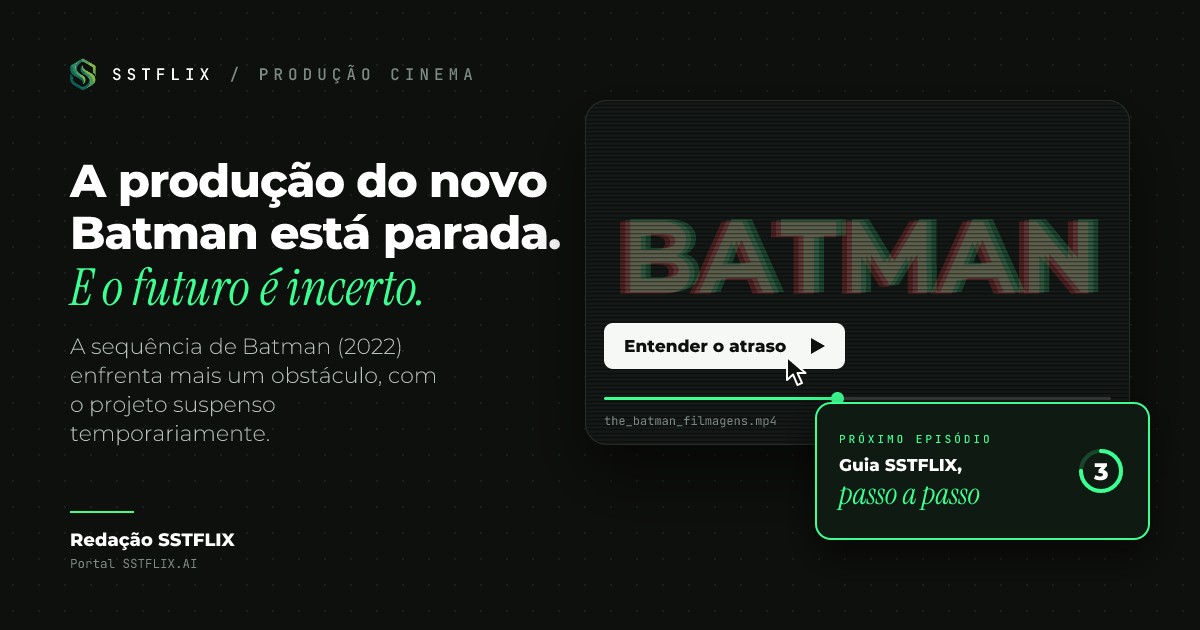 The Batman 2: Filmagens param após diretor se afastar por motivos pessoais